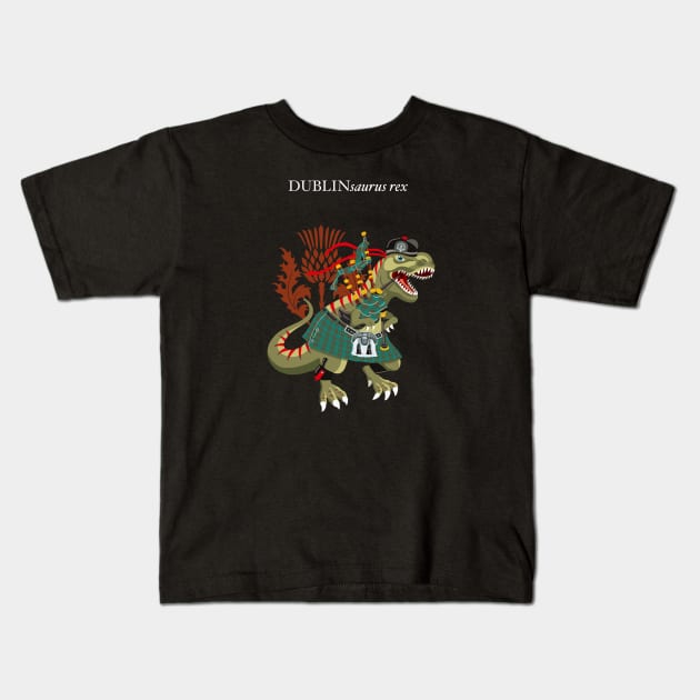 Clanosaurus Rex DUBLINsaurus Plaid Dublin Irish Ireland Family Tartan Kids T-Shirt by BullShirtCo